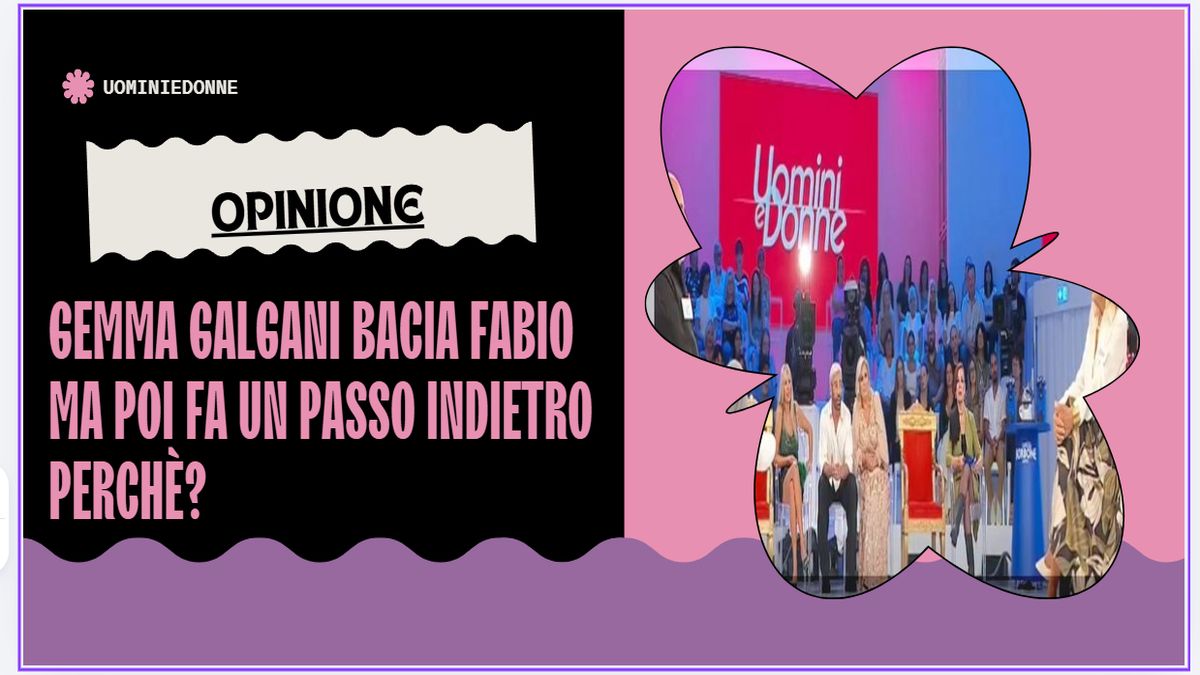 Opinione Uomini e Donne 29/06, Gemma bacia Fabio ma non sembra felice: Tina e Gianni la massacrano